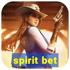 spirit bet