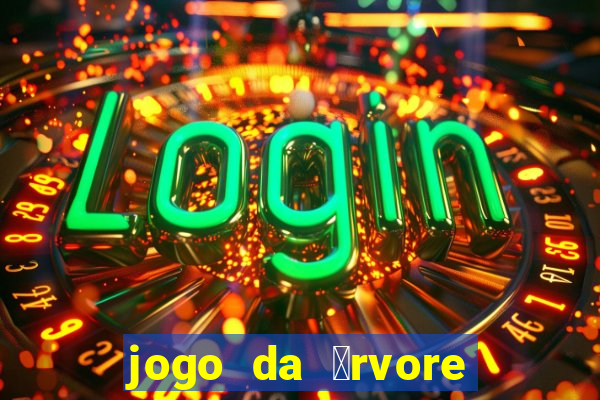 jogo da 谩rvore demo gr谩tis