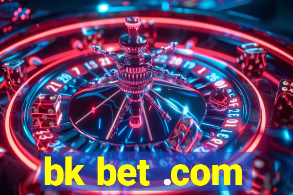 bk bet .com