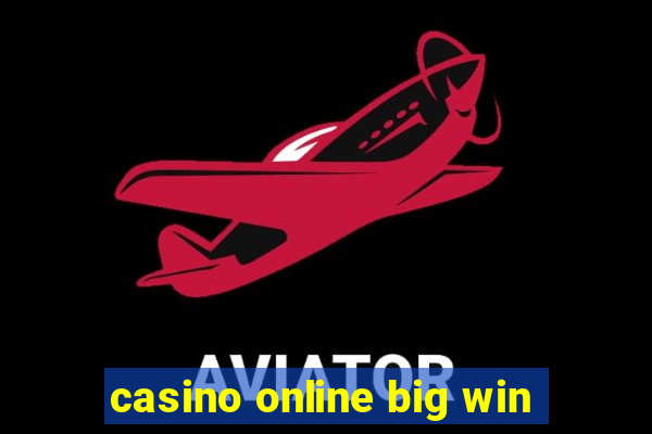 casino online big win