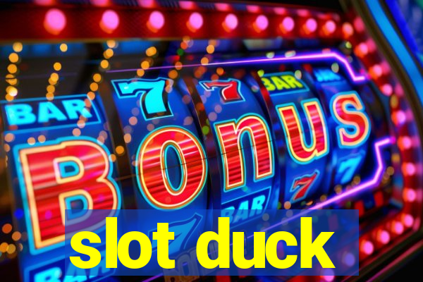 slot duck