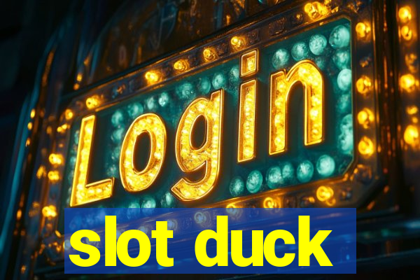 slot duck