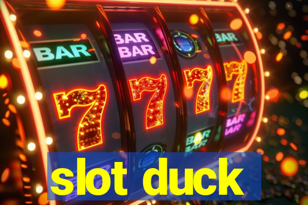 slot duck