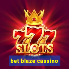 bet blaze cassino