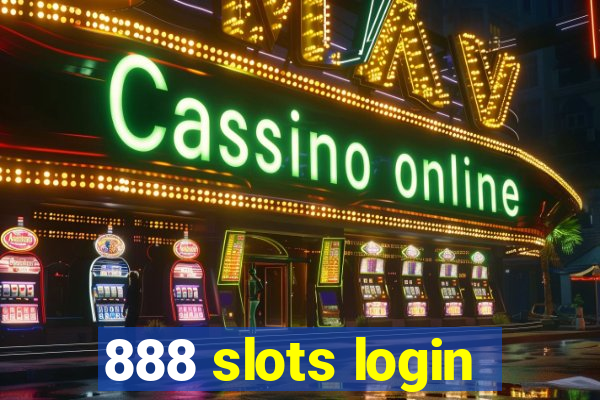 888 slots login