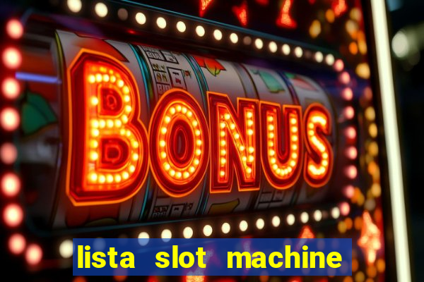 lista slot machine da bar