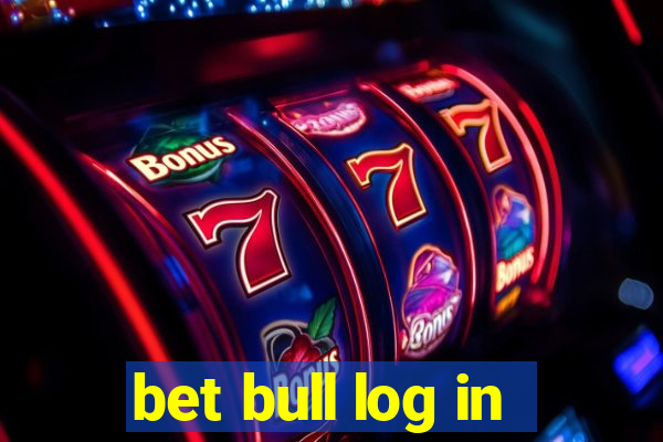 bet bull log in