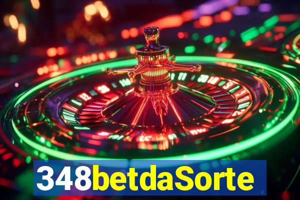 348betdaSorte