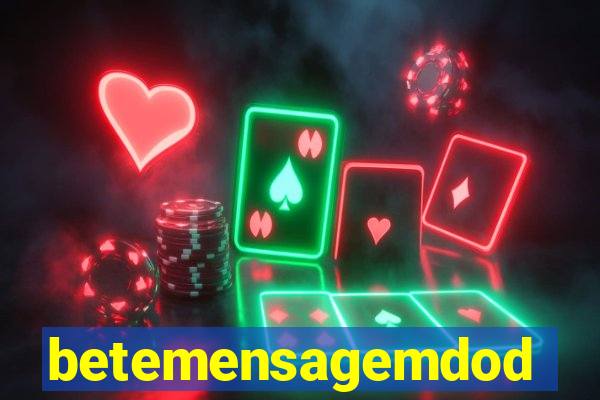 betemensagemdodia