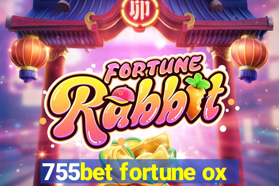 755bet fortune ox