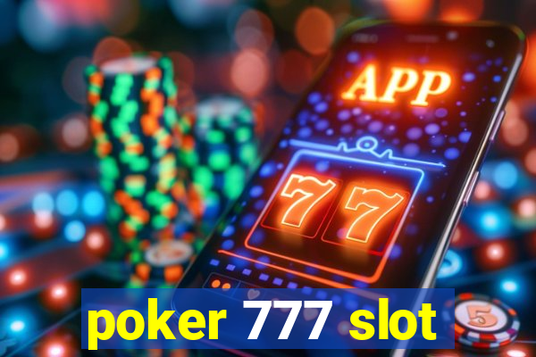 poker 777 slot