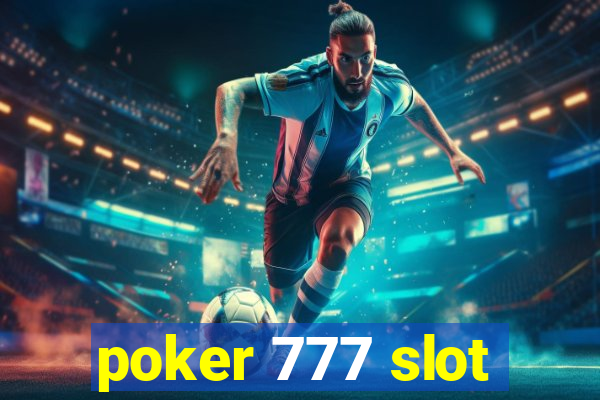 poker 777 slot