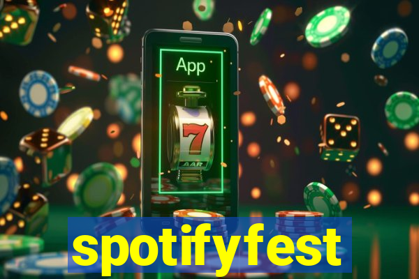 spotifyfest