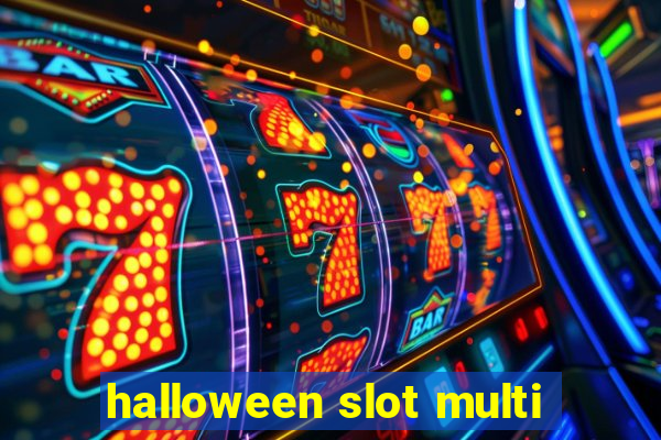 halloween slot multi