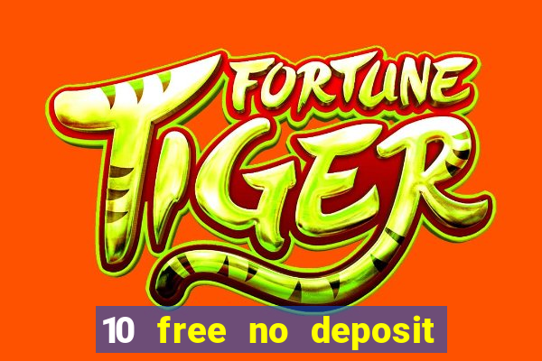 10 free no deposit casino uk 2020