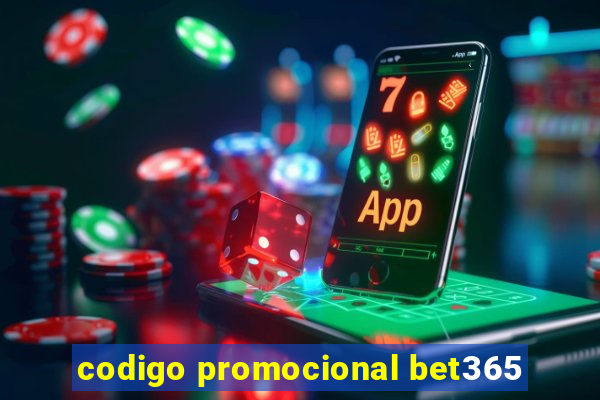 codigo promocional bet365