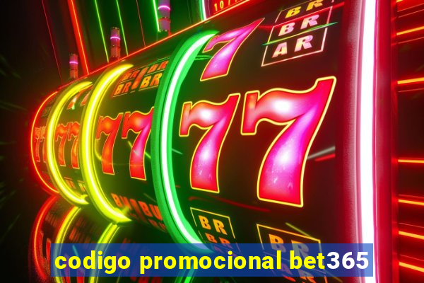 codigo promocional bet365