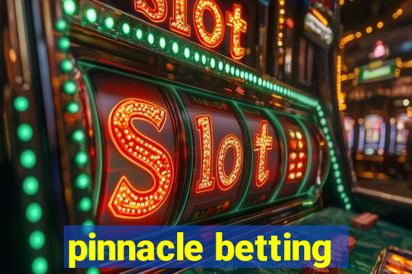 pinnacle betting