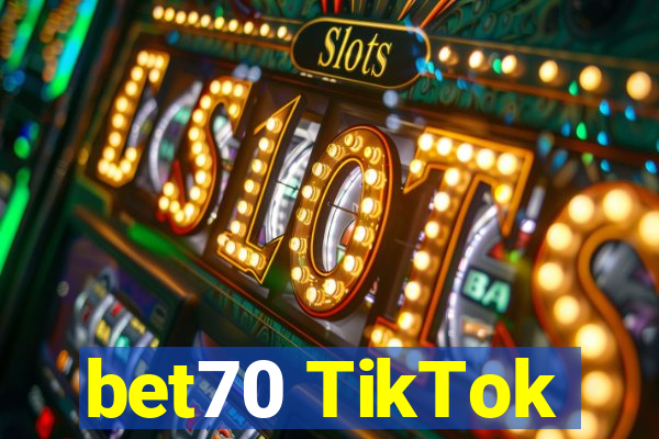 bet70 TikTok