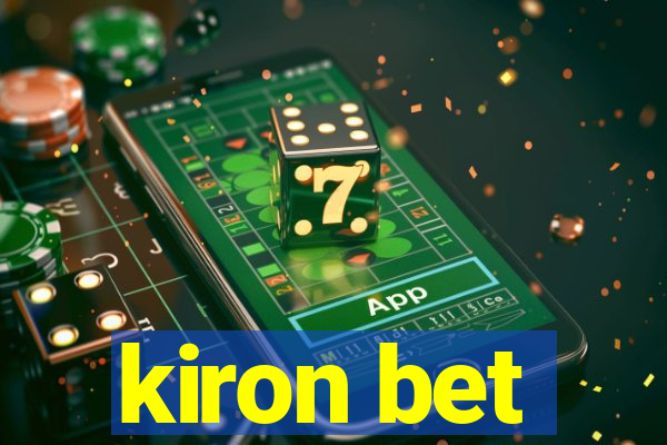 kiron bet