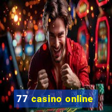 77 casino online