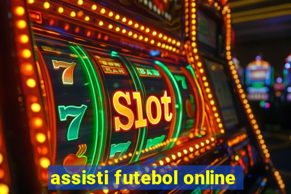 assisti futebol online