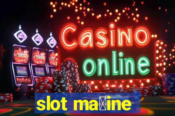 slot ma拧ine