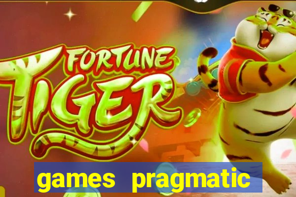 games pragmatic play slots