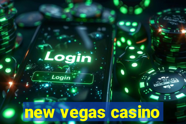 new vegas casino