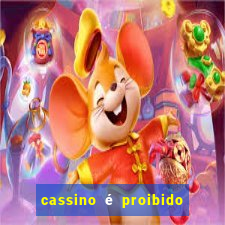 cassino é proibido no brasil