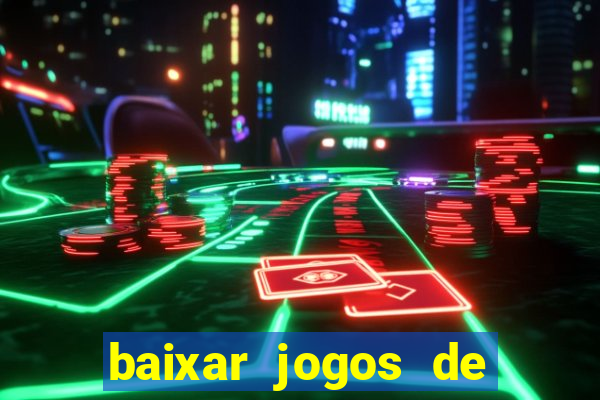 baixar jogos de cassino gratis