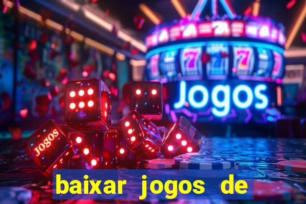 baixar jogos de cassino gratis