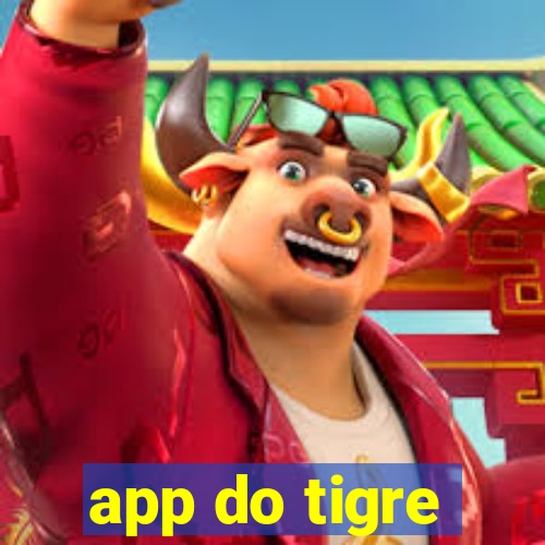 app do tigre