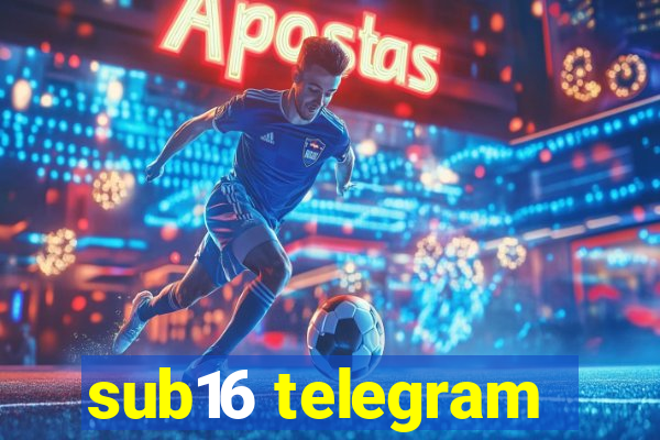 sub16 telegram