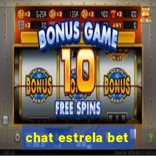 chat estrela bet