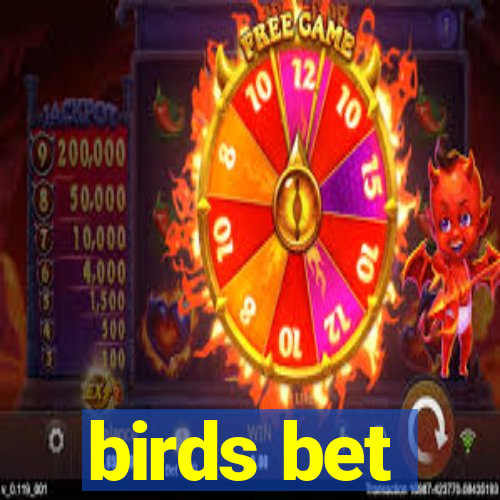 birds bet