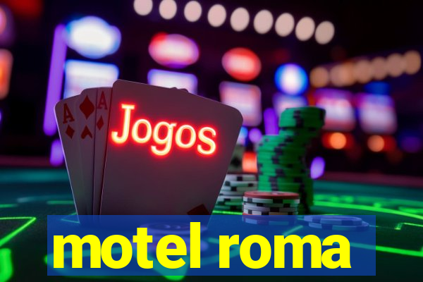 motel roma