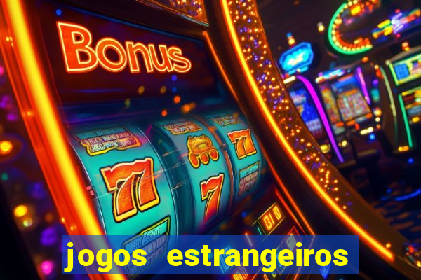 jogos estrangeiros que pagam dinheiro