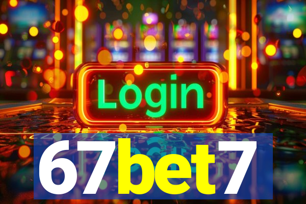 67bet7