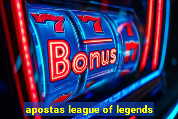 apostas league of legends