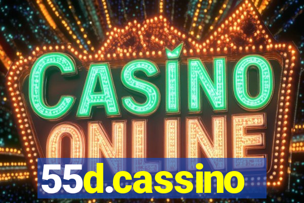 55d.cassino