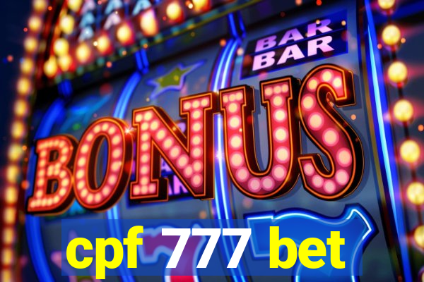 cpf 777 bet