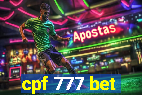 cpf 777 bet