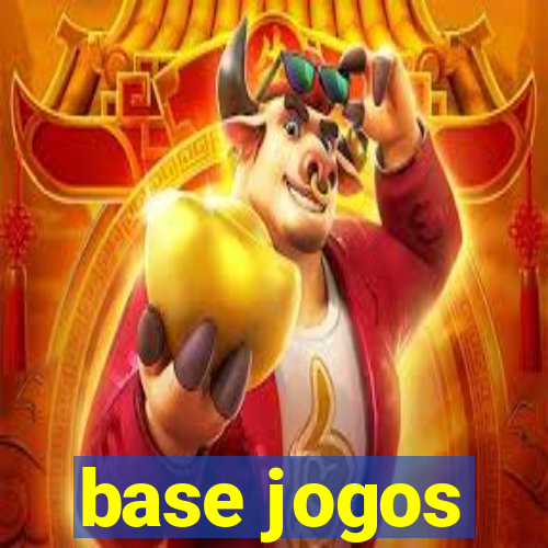 base jogos