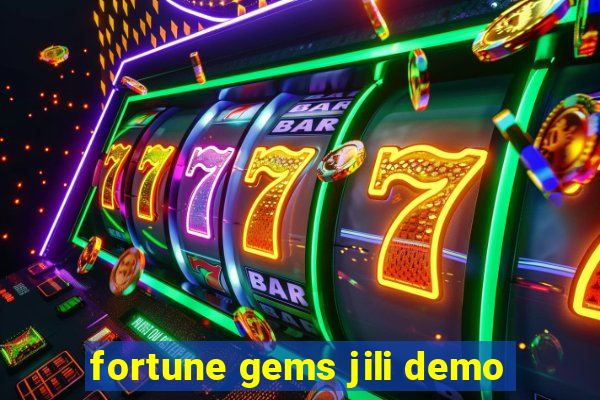 fortune gems jili demo