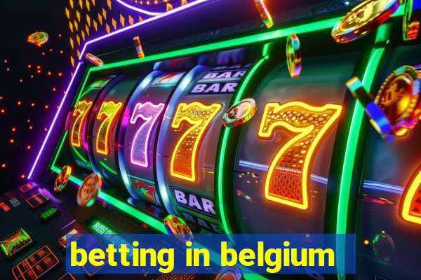 betting in belgium