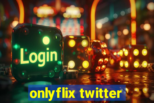 onlyflix twitter