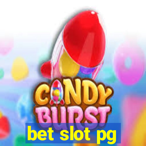 bet slot pg