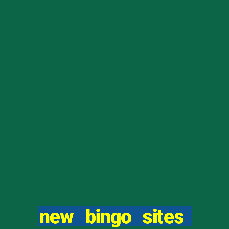 new bingo sites 2022 uk