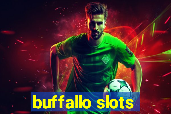 buffallo slots